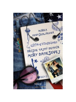 Prísne tajný denník Miry Danesovej